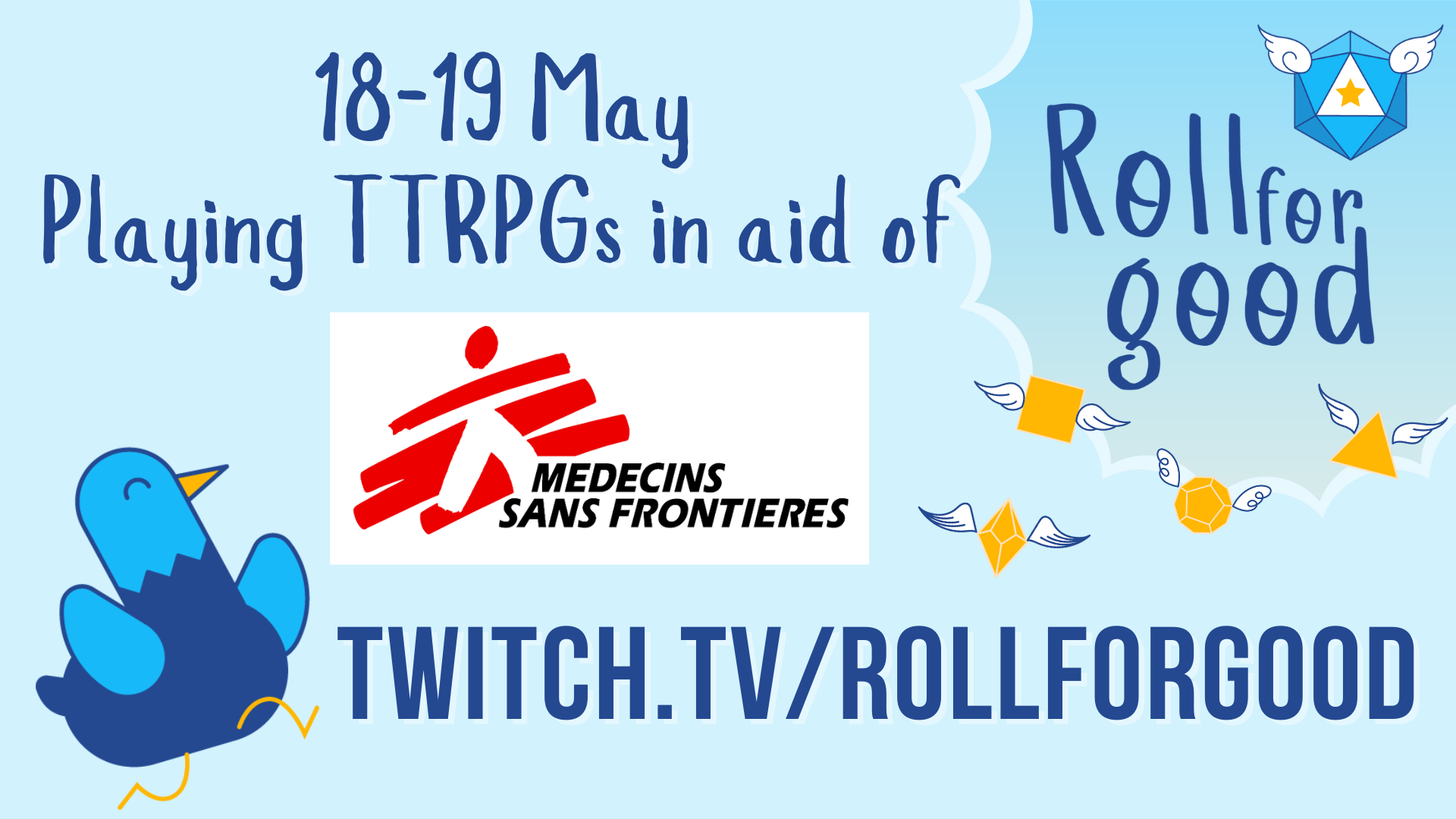 Roll For Good: TTRPG Charity Event supporting Doctors Without Borders 18-19 May