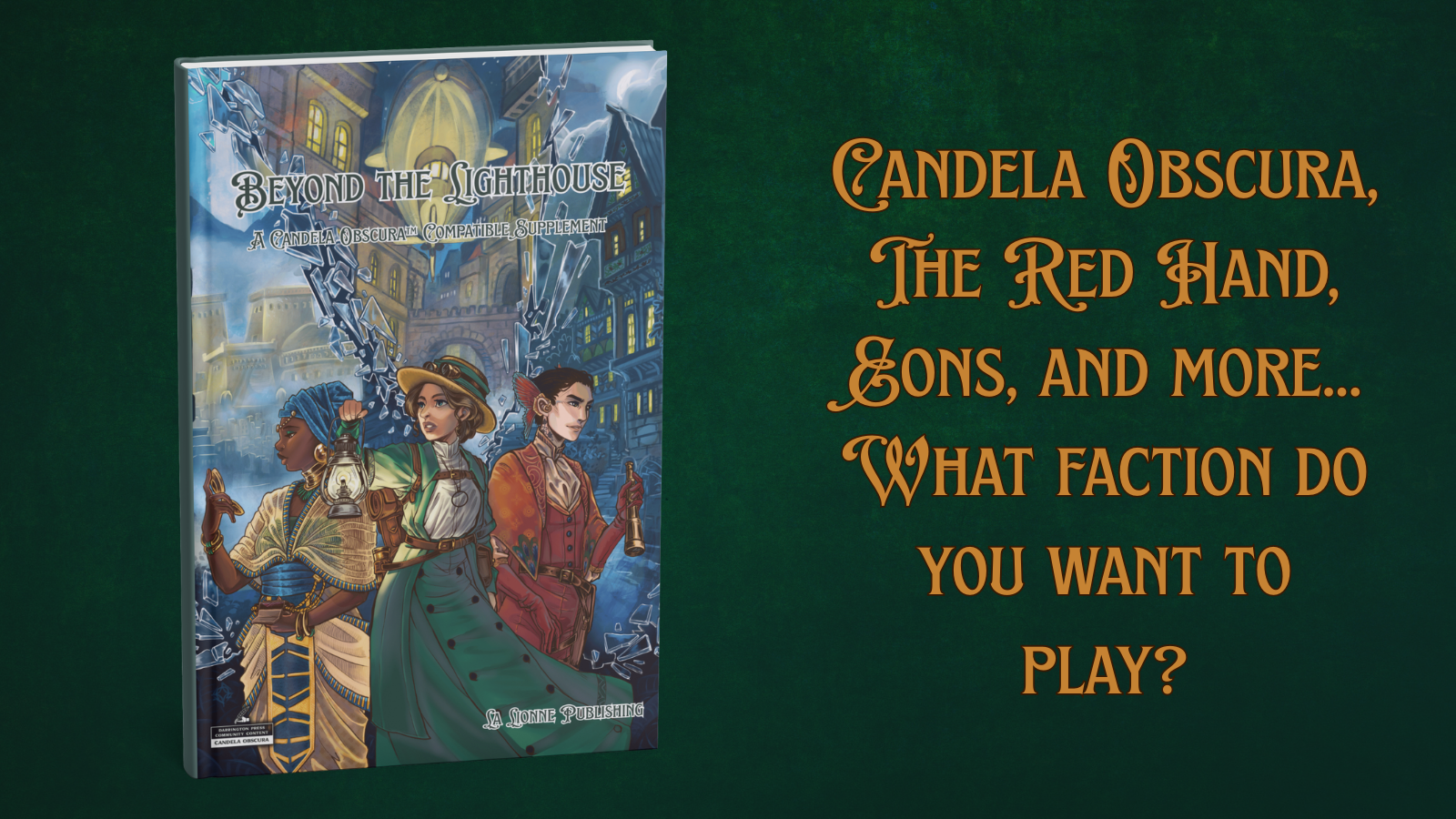 'Beyond the Lighthouse': an unofficial Candela Obscura™ Compatible supplement launching on BackerKit in October 2025