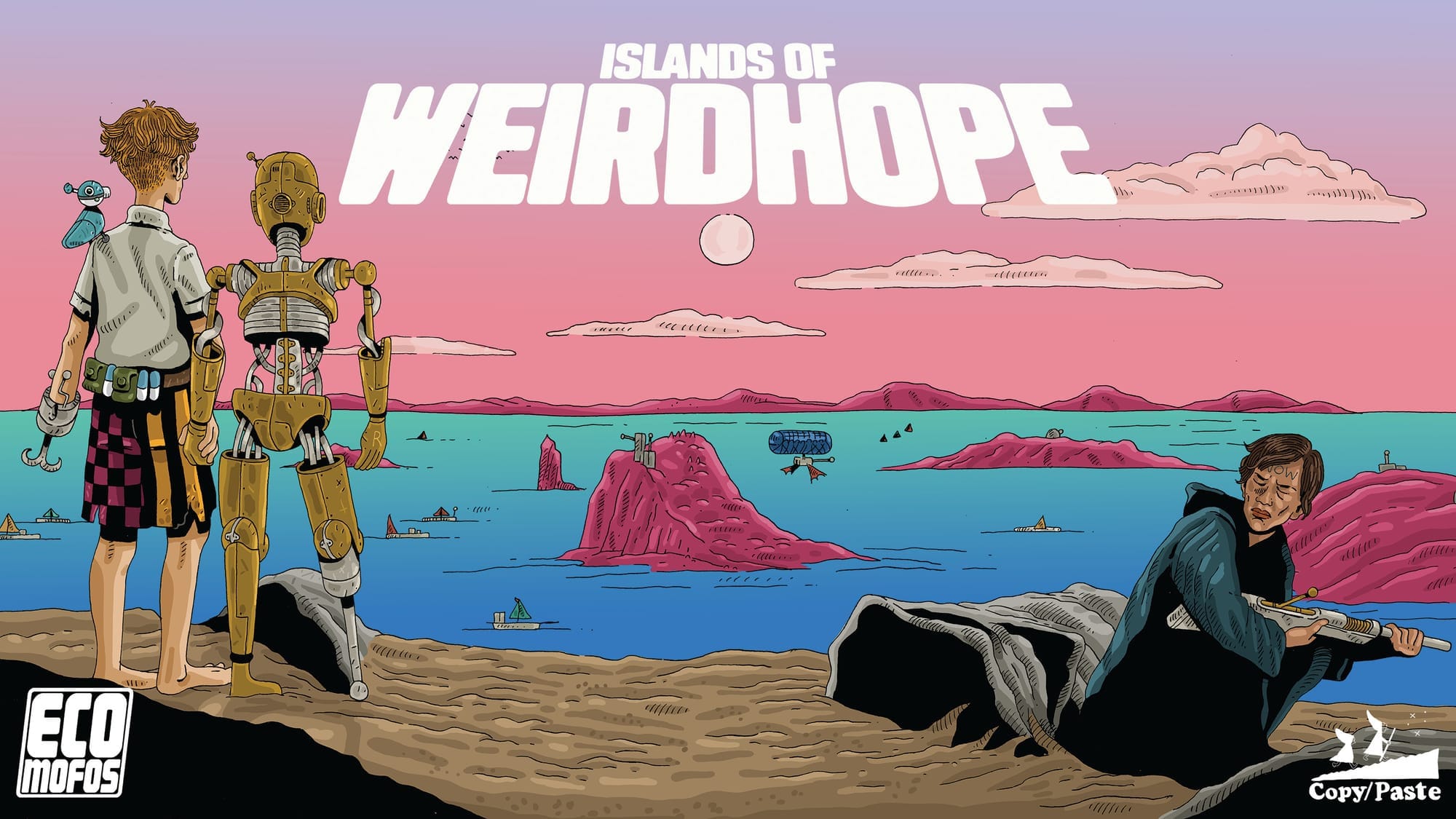 Islands of Weirdhope - ECO MOFOS sets sail!!
