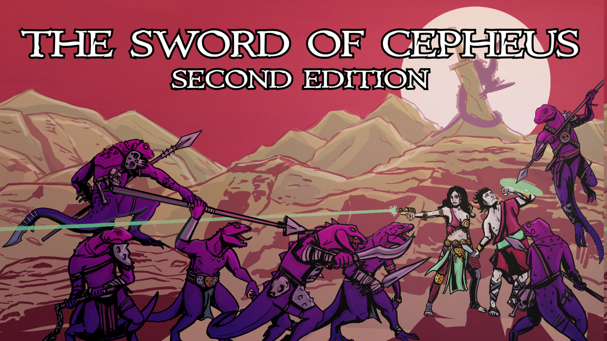 Embark on a thrilling sword & sorcery journey with The Sword of Cepheus 2E