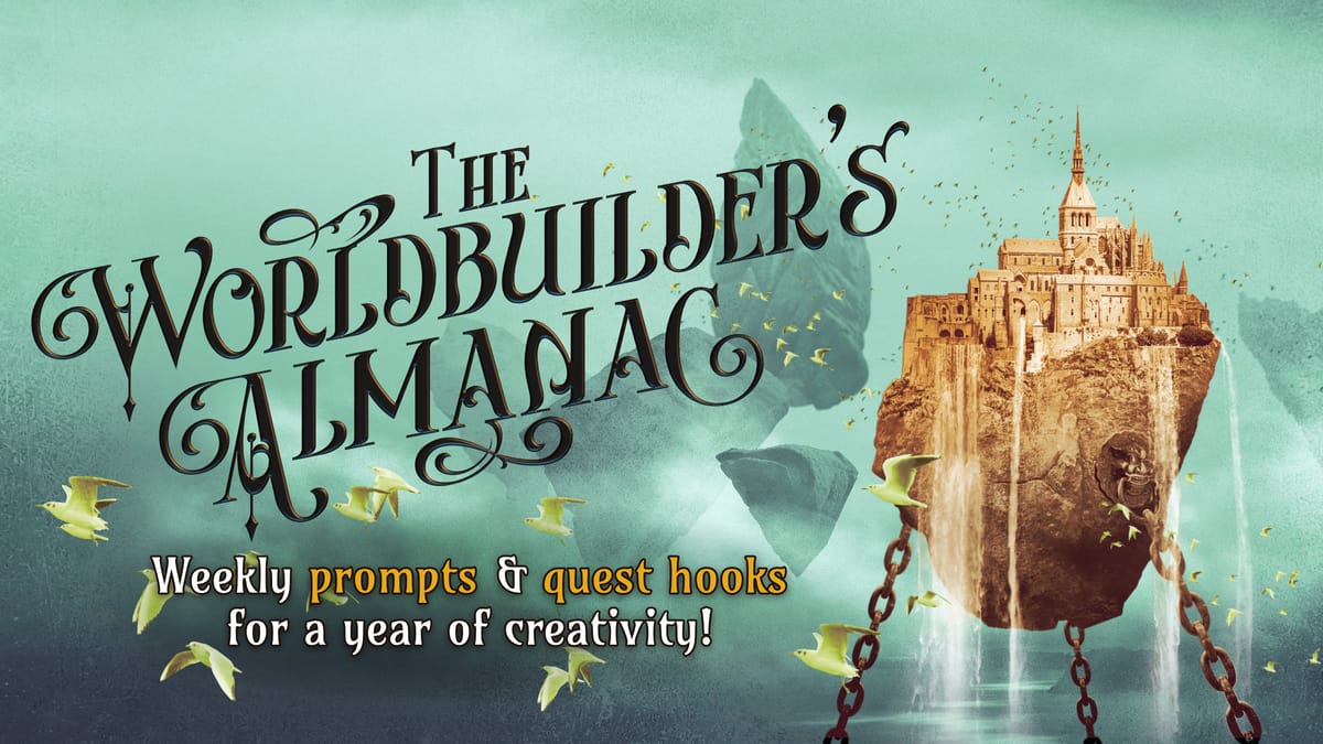 The Worldbuilder's Almanac launches on Kickstarter