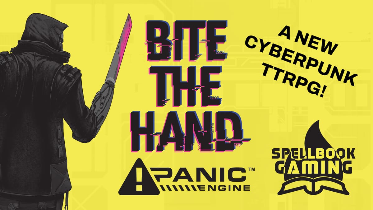 BITE THE HAND, a Cyberpunk System Running on the Panic Engine, Coming to BackerKit November 3rd