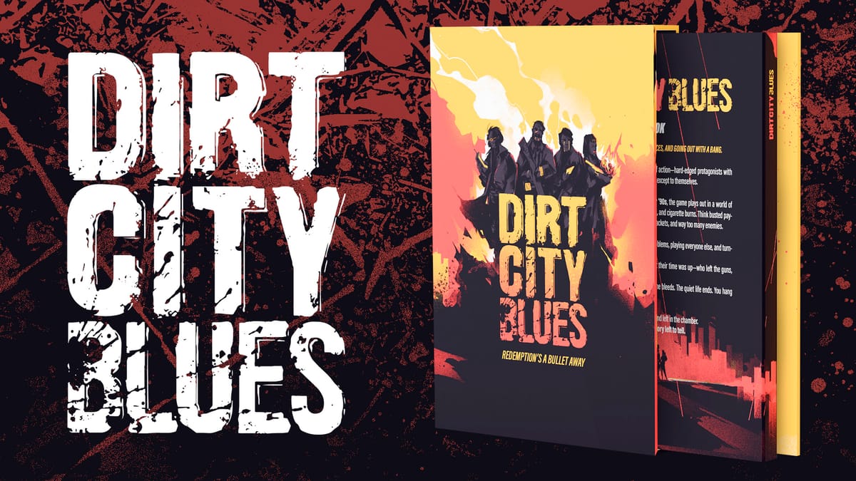 Dirt City Blues: Tarantino Meets Sin City in This Gritty New TTRPG, Now Live on Backerkit