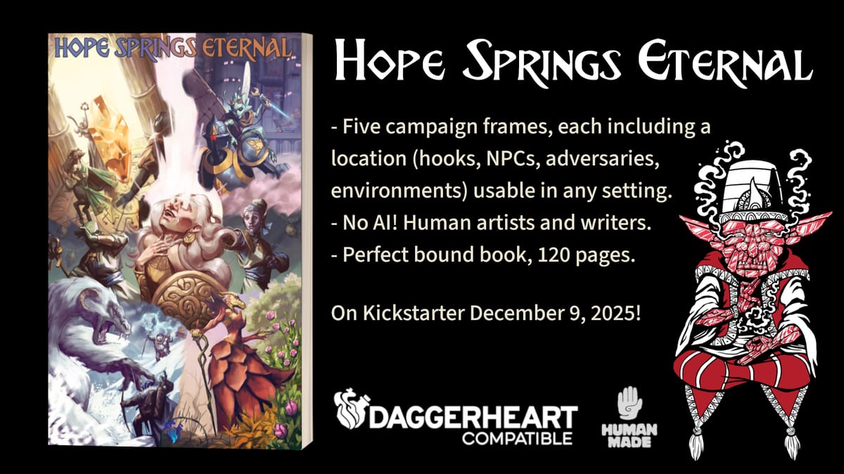 Hope Springs Eternal, a supplement for Daggerheart