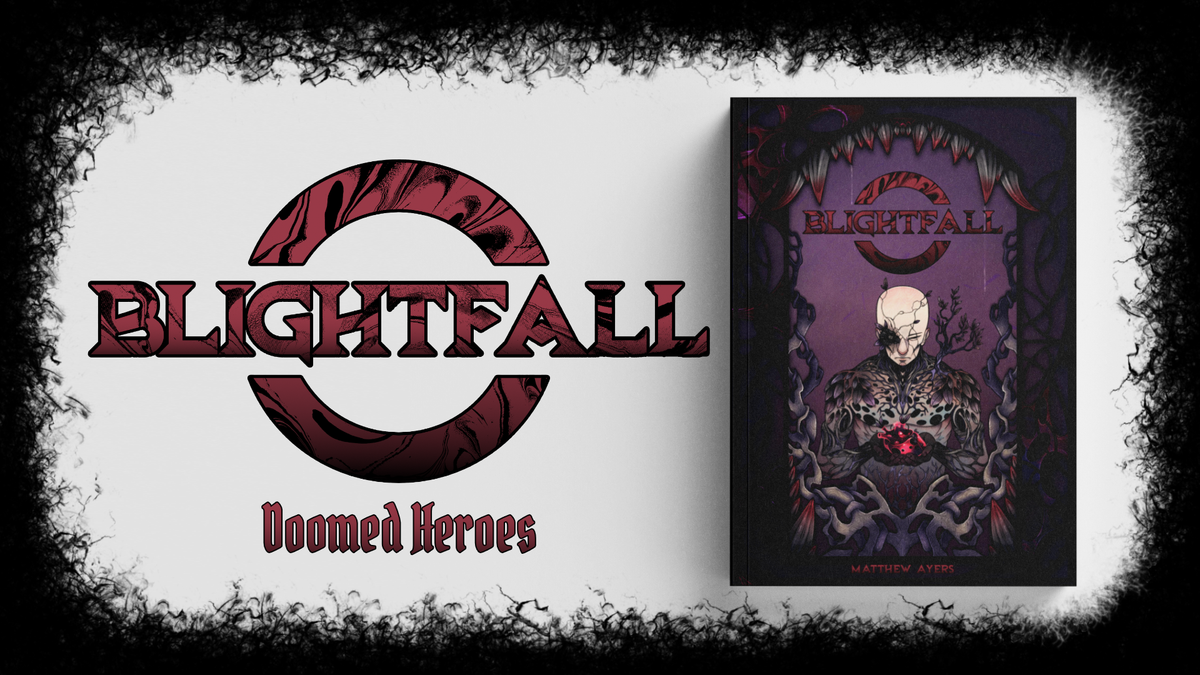 Mentorship in RPGs: Blightfall