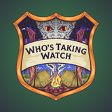 Who's Taking Watch