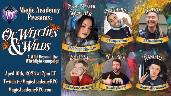 Of Witches & Wilds: Magic Academy RPG's Queer Take on Wild Beyond the Witchlight