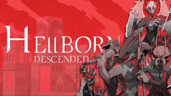 Hellborn Descended has just hit Kickstarter!