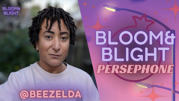 Header featuring a photo of new cast member Bee Zelda, and introducing the logo for the upcoming series, Bloom&Blight: Persephone.