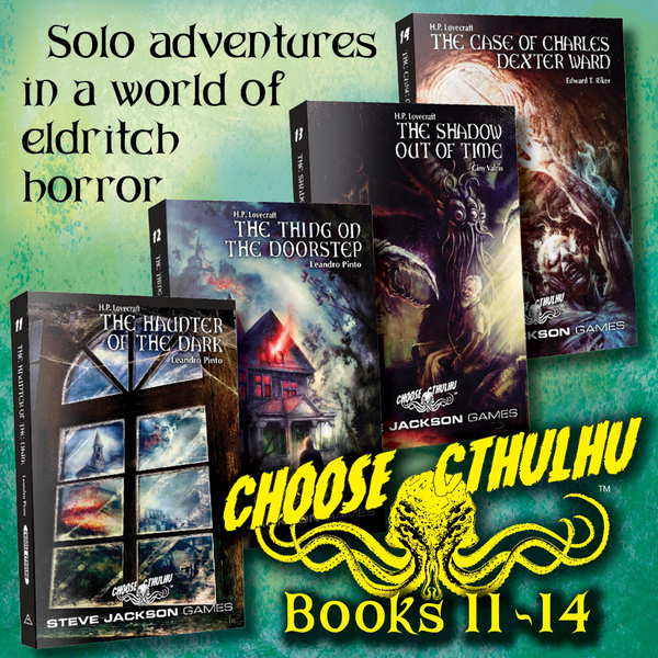 Steve Jackson Games Crowdfunds Choose Cthulhu Books 11-14
