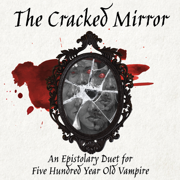 CMich Press Drops New Mod for Five Hundred Year Old Vampire