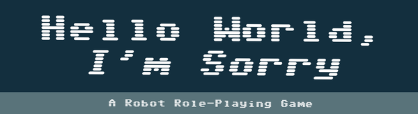 In this TTRPG, Robots are Here to Help but Doomed to Fail